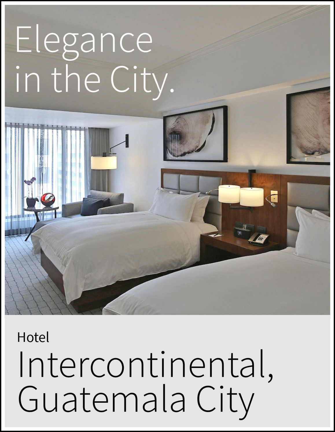 Hotel Intercontinental in Guatemala City