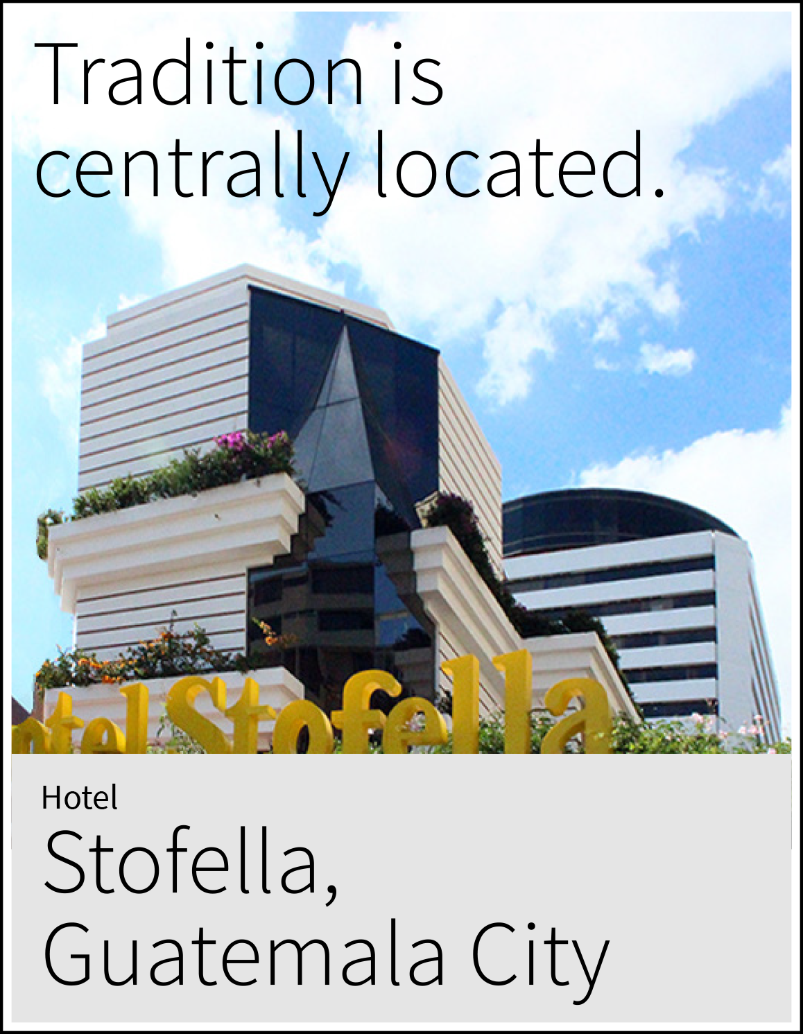 Information about Hotel Stofella in Guatemala City. 
