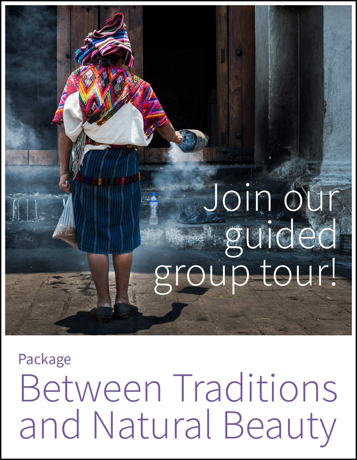 Between Traditions and Natural Beauty