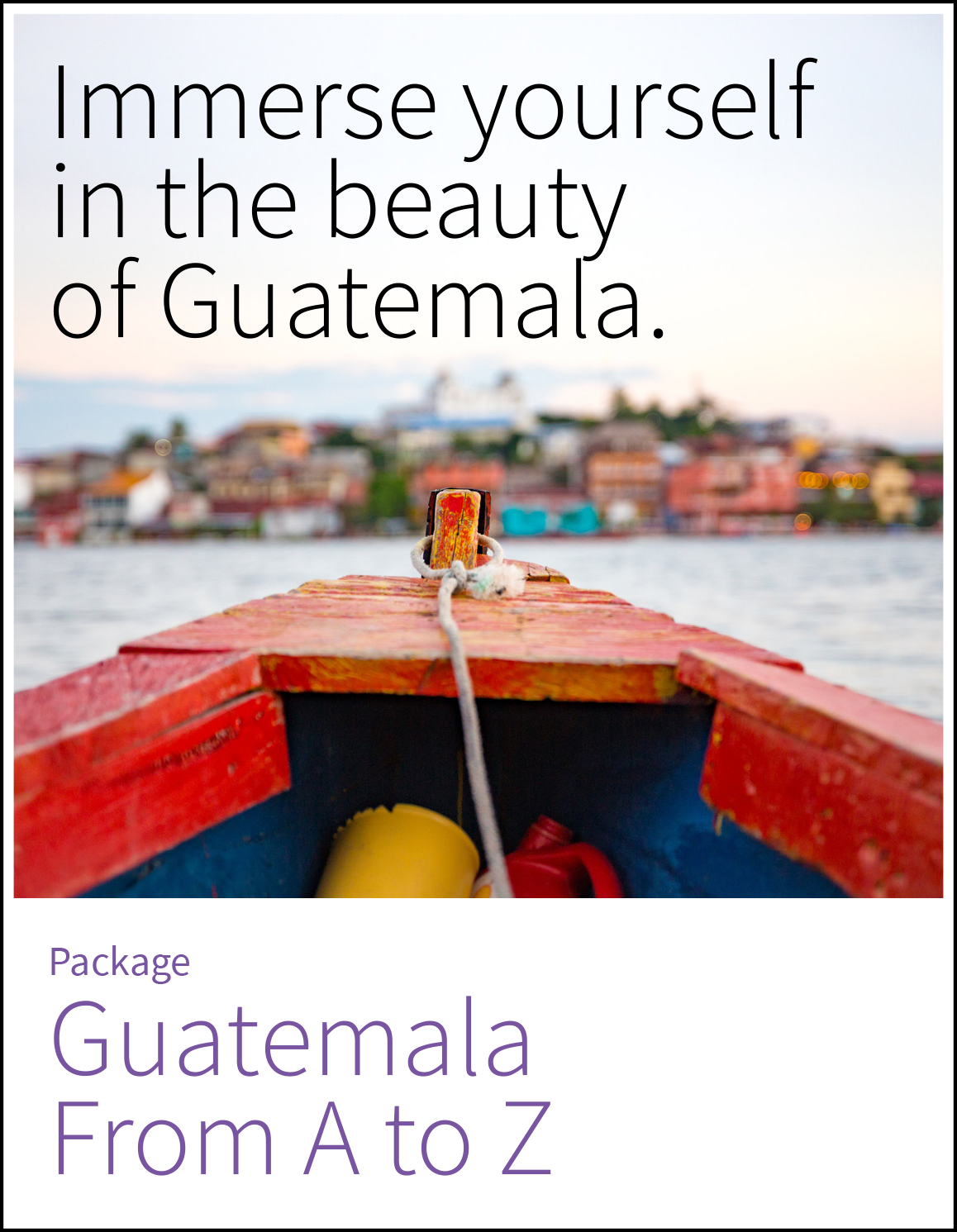 Two week package to discover Guatemala and its main attractions. 